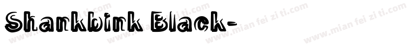 Shankbink Black字体转换